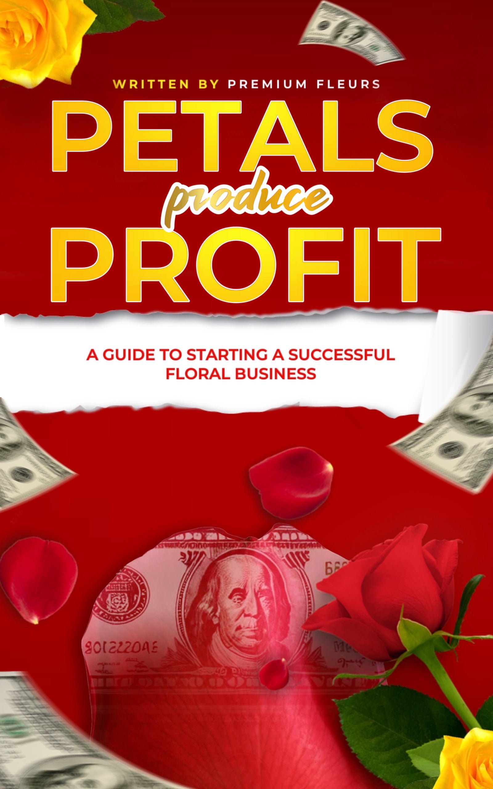 Petals Produce Profit Ebook